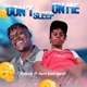 Dont sleep on me feat Jerrycowest Single