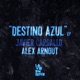 Destino Azul Single