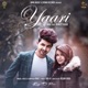 Yaari feat Avneet Kaur Single