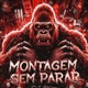 MONTAGEM SEM PARAR EP
