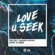 Love U Seek Single