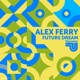 Future Dream Single