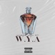 Wya feat K Kila Single