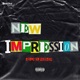New Impression feat Dre Wave Prod By Tone P Single