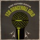 Y2K Dancehall Gold Step Father Riddim EP