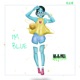 I m Blue Single