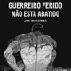 Guerreiro ferido não está abatido Single