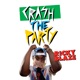 Crash the Party Single