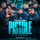 Pistolé feat Eazim Obby Kubik Arlinda RAQI Big Cemo IBRA Single