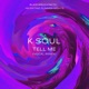 Tell Me Vocal Remix Single
