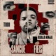Sangue dos Fiéis feat Koala Ninja Branco Neves Single