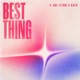 Best Thing Single