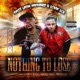Nothing to Loose feat Choppa 1000 Deezo OG Kalico Timo Single