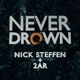 Never Drown Single