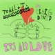 It s All Love feat Craig David Single