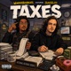 TAXES feat Juiceliii Single