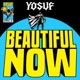 Beautiful Now Single