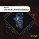 You Are My Weakness Remixes EP
