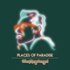 Places of Paradise EP