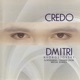 Credo Dmitri Hvorostovsky The Philips Recitals Vol 7