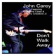 Don t Walk Away feat Gina Carey Tony Craddock Jr Single