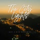 The City Lights feat Nico Maxx Mina Single