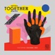 Together The Remixes