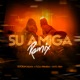 Su Amiga Remix Single