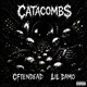 CATACOMB feat oftendead Single