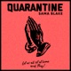 Quarantine Single