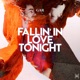 Fallin in Love Tonight Single