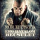Erő Hatalom Becsület