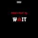 Wait feat NJ Single