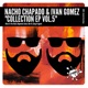 Nacho Chapado Ivan Gomez Collection Vol 5 EP