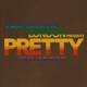 Pretty feat Ian Isiah Single