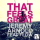 That Feels Great feat Flow Single