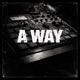 A Way feat Pointphive Slim Chance Single