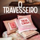 O Travesseiro Trilha Sonora