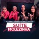 Suíte Molezinha feat LUCK MUZIK Single