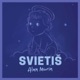 Svietiš Single