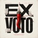 Ex Voto Single