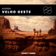 Velho Oeste Single