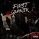 First Quarter EP