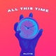 All This Time Single