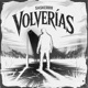 Volverías Single