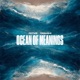 Ocean Of Meanings Single