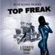 Top Freak Single