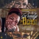 Beauty and Da Beast Single