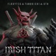 Irish Titan Single