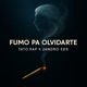 Fumo Pa Olvidarte feat Jandro EDS Single